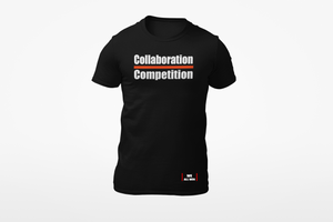 Collaboration Over Competition Tee